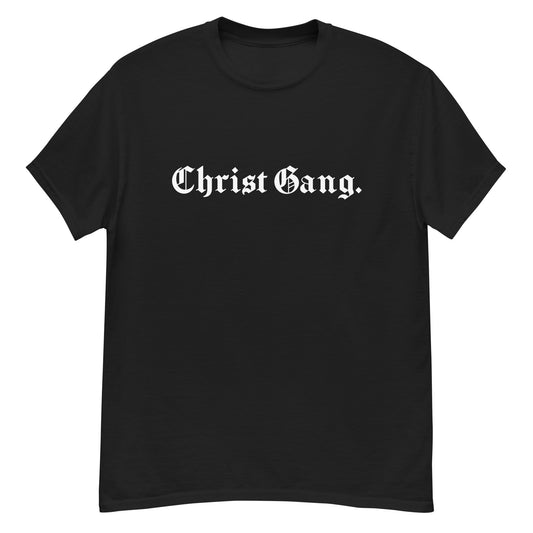 "Christ Gang" T-Shirt